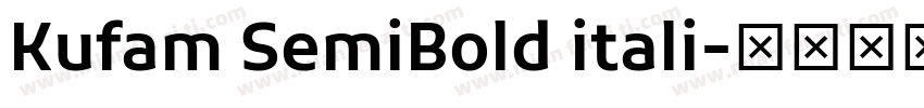 Kufam SemiBold itali字体转换